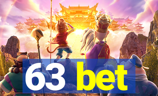 63 bet